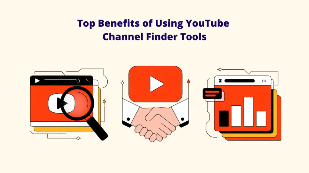 Benefits of using a YouTube Channel Finder: Discover fresh, niche content; Find possibilities for cooperation; Enhance content strategy.